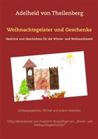 Adelheid von Theilenberg, Adelheid von Theilenberg - Weihnachtsgeister und Geschenke