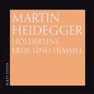 Martin Heidegger - Hölderlins Erde und Himmel, Audio-CD (Hörbuch)