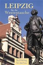 Christel Foerster - Leipzig für die Westentasche