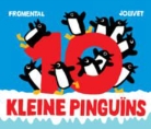 Jean-Luc Fromental, Joelle Jolivet, Joëlle Jolivet - 10 kleine pinguïns