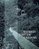 Dieter Kienast - Kienast Gärten. Kienast Gardens