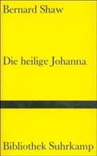 George B. Shaw, George Bernard Shaw - Die heilige Johanna