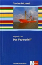 Siegfried Lenz - Das Feuerschiff