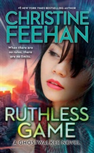 Christine Feehan - Ruthless Game