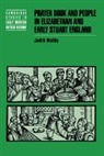 Judith Maltby, Anthony Fletcher, John Guy - Prayer Book and People in Elizabethan and Early Stuart England
