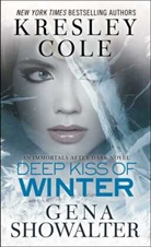 Kresley Cole, Kresley Showalter Cole, Gena Showalter - Deep Kiss of Winter