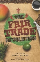 John Bowes, John Bowes, Bowes John - Fair Trade Revolution