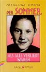 Marjaleena Lembcke - Der Sommer, als alle verliebt waren