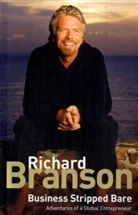 Richard Branson - Business Stripped Bare
