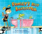 Jonathan London, Frank Remkiewicz, Frank Remkiewicz - Froggy's Best Babysitter