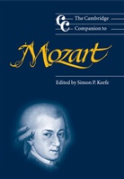 Simon P Keefe, Simon P. Keefe, Jonathan Cross, Simon P. Keefe, Simon P. (Queen's University Belfast) Keefe, Keefe Simon P. - Mozart