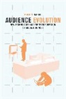 Philip M. Napoli, Napoli Philip M. - Audience Evolution