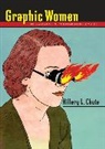 Hillary Chute, Hillary L. Chute, Chute Hillary L. - Graphic Women