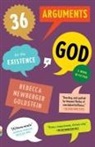 Rebecca Goldstein - 36 Arguments for the Existence of God