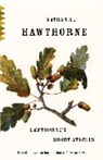 Nathaniel Hawthorne, Newton Arvin - Hawthorne's Short Stories