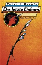 Peter S. Beagle - Das letzte Einhorn