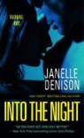 Janelle Denison - Into the Night