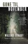 Wallace Stroby - Gone 'Til November