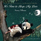 Eric Metaxas, Nancy Tillman, Nancy Tillman - It's Time to Sleep My Love
