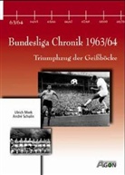 mer, Ulrich Merk, Schulin, André Schulin, Ulrich Merk, André Schulin - Bundesliga Chronik 1963/64