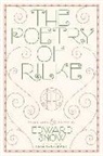 Rainer Maria Rilke, Rainer Maria/ Snow Rilke - Poetry of Rilke