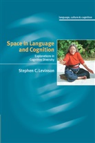 Stephen C Levinson, Stephen C. Levinson, Stephen C. (Max-Planck-Institut fur Psycholinguistik Levinson - Space in Language and Cognition: