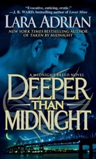 Lara Adrian - Deeper than Midnight