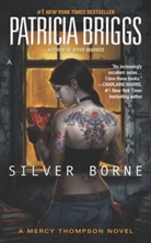 Patricia Briggs - Silver Borne