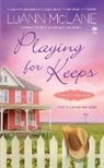 Luann Mclane - Playing for Keeps