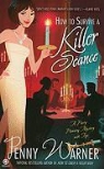 Penny Warner - How to Survive a Killer Seance