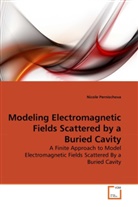 Nicole Pernischova - Modeling Electromagnetic Fields Scattered by a Buried Cavity