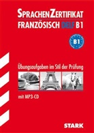 Catherine Reby - Sprachenzertifikat Französisch: DELF B1, m. MP3-CD