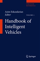 Azi Eskandarian, Azim Eskandarian - Handbook of Intelligent Vehicles, 2 Vols.