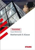 Rainer Langseder, Walter Schmid, Klaus Zöberlein - STARK Mathematik 9. Klasse - Training Haupt-/Mittelschule - Grundwissen, Aufgaben und Lösungen