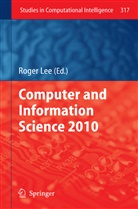 Roge Lee, Roger Lee - Computer and Information Science 2010
