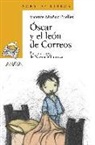 Vicente Munoz Puelles, Vicente Muñoz Puelles - Oscar y el leon de Correos