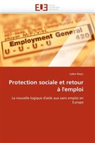 Julien Reysz, Reysz-J - Protection sociale et retour a l