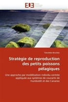 Timothée Brochier, Brochier-T - Strategie de reproduction des