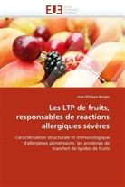 Jean-Philippe Borges, Borges-J - Les ltp de fruits, responsables