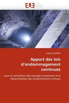 François Martin, Martin-F - Apport des lois d endommagement