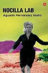Agustin Fernandez Mallo - NOCILLA LAB FG(9788466324458)