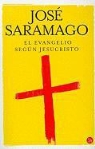 Jose Saramago, José Saramago - El Evangelio según Jesucristo