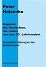 Peter Haisenko, Norbert Gisder - England, die Deutschen, die Juden und das 20. Jahrhundert