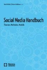 Daniel Michelis, Thomas Schildhauer - Social Media Handbuch