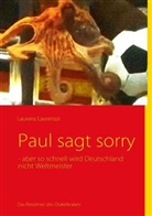 Laurenz Laurenzzi - Paul sagt sorry