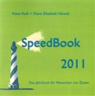 Diana Elisabeth Nowak, Klaus Rolli - SpeedBook 2011