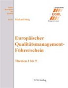 Michael Steig - Europäischer Qualitätsmanagement-Führerschein