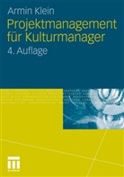 Armin Klein - Projektmanagement für Kulturmanager