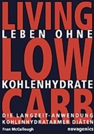 Fran McCullough - Living Low Carb, Leben ohne Kohlehydrate