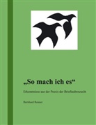 Bernhard Renner - So mach ich es
